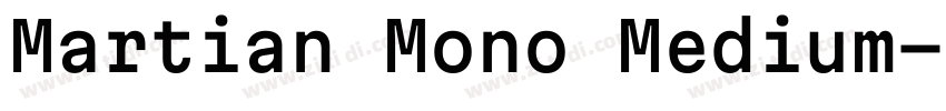 Martian Mono Medium字体转换